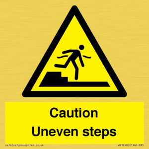 Caution Uneven steps